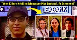 Teen Killer Jailed for Life After Plotting Britain’s Worst Massacre