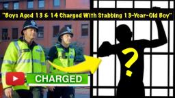 "Boys Aged 13 And 14 Charged Over Birmingham Stabbing Attack"