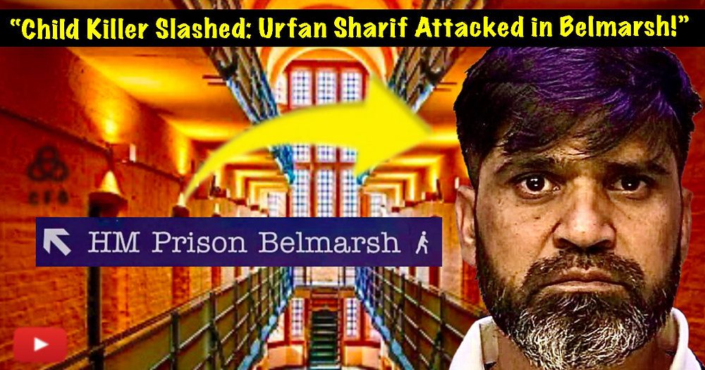 Child Killer Urfan Sharif Slashed in Belmarsh! Brutal Tuna Tin Assault Leaves Sara Sharif’s Murderer Scarred for Life—Get the Shocking Details on This Prison Attack and His Heinous Crimes!