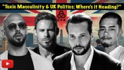 Hidden Toxic Masculinity in Public Life: How Hidden Anti-Women Views Are Set To Destroy Careers