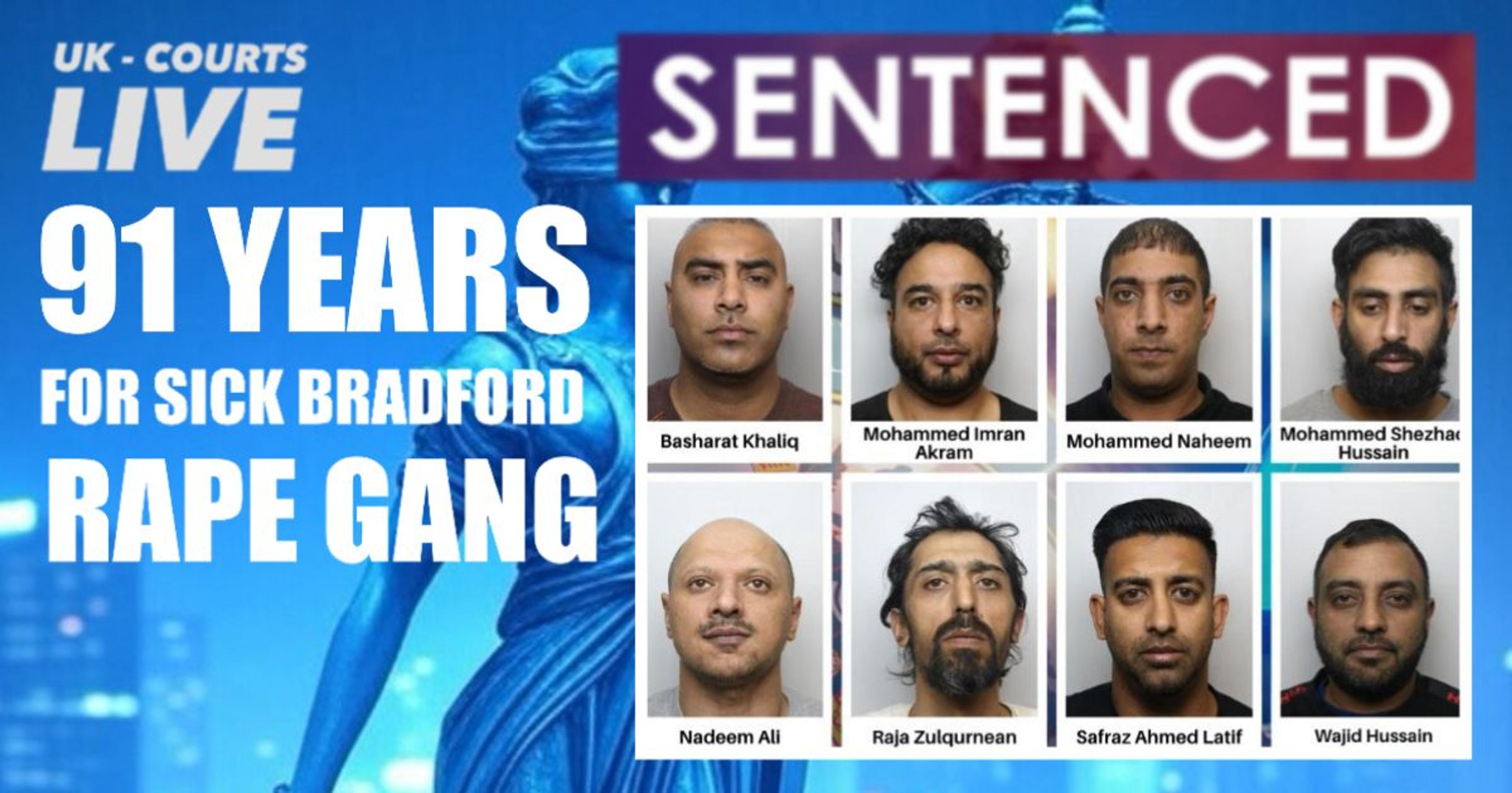 🔴 EIGHT JAILED FOR 91 YEARS IN BRADFORD CHILD ABUSE HORROR