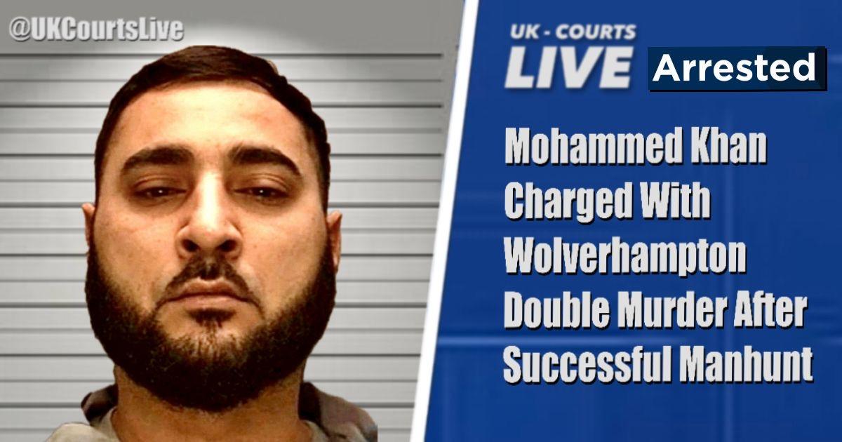 🔴 Wolverhampton Double Murder: Fugitive Mohammed Maneer Khan Charged