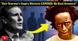 Keir Starmer’s EMPTY RHETORIC on Southport Murders: Vague Promises, Hidden Terror Links & No Real Answers In The Face Of Tragedy !