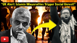 UK ON THE BRINK: Possibility of riots increase as Islamic takeover of Mayoralties reveals shocking reality of Muslim influence in British politics?