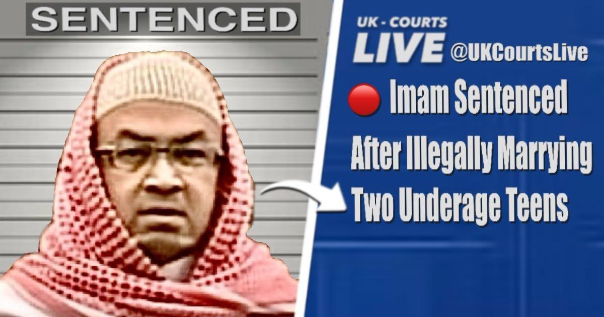 π΄ Imam Sentenced After Illegally Marrying Underage Teens