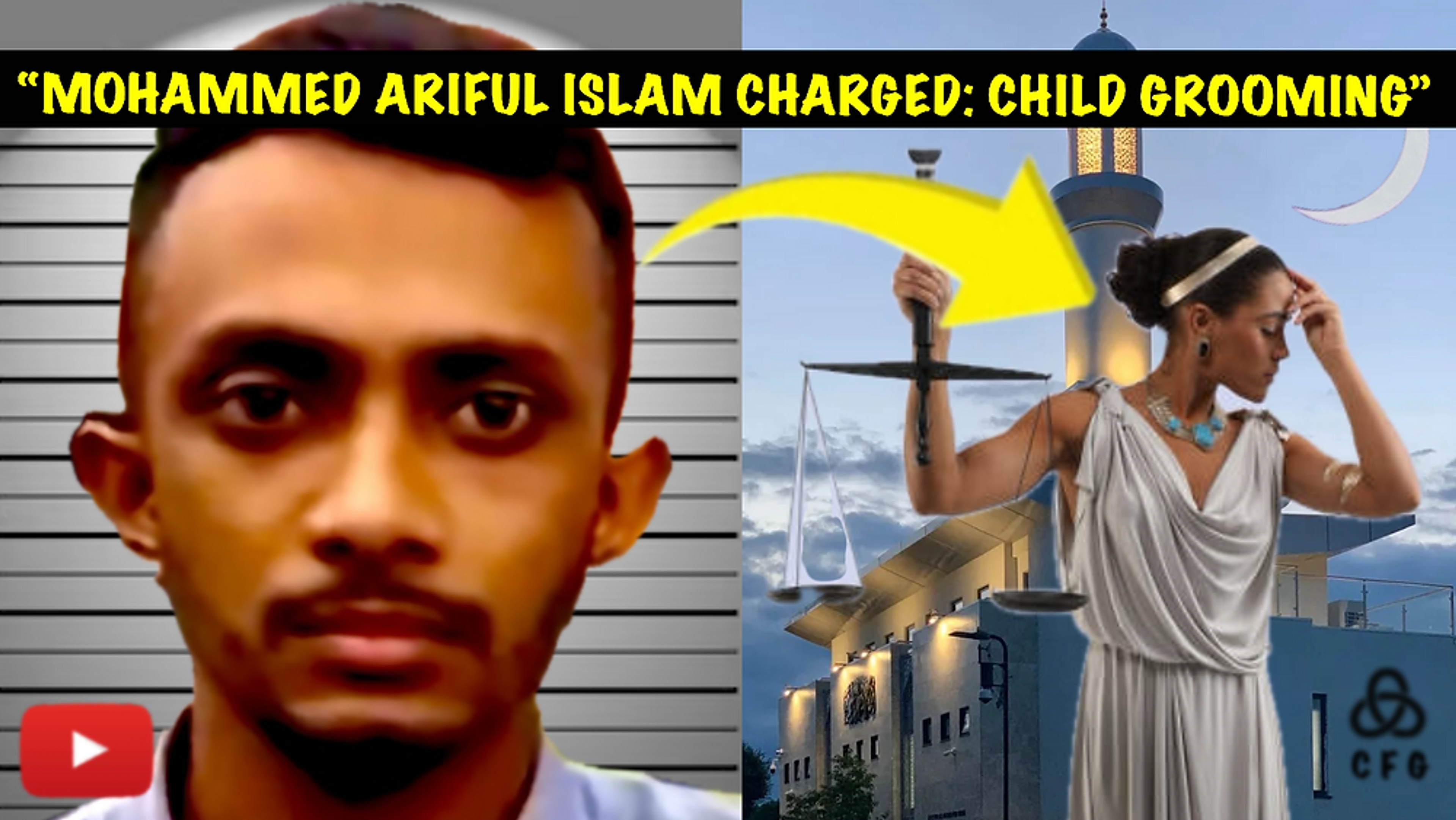 ALLEGED CHILD GROOMER:  MOHAMMED ARIFUL ISLAM CHARGED: