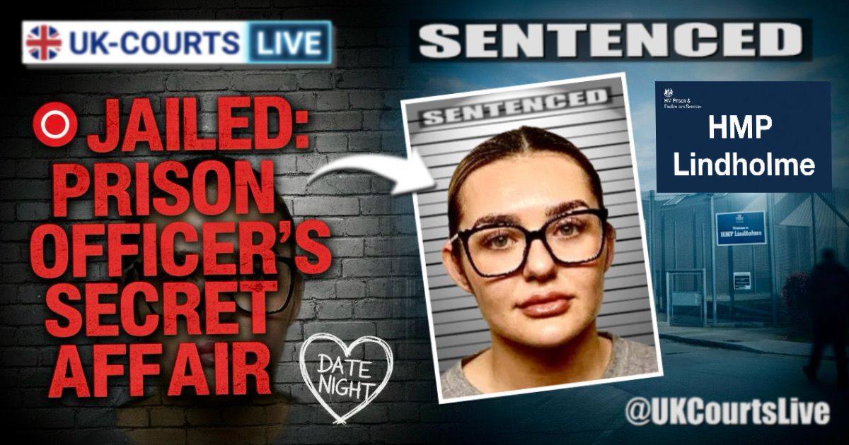 🔴 CORRUPT PRISON OFFICER JAILED FOR 'DATE NIGHT' AFFAIR WITH INMATE