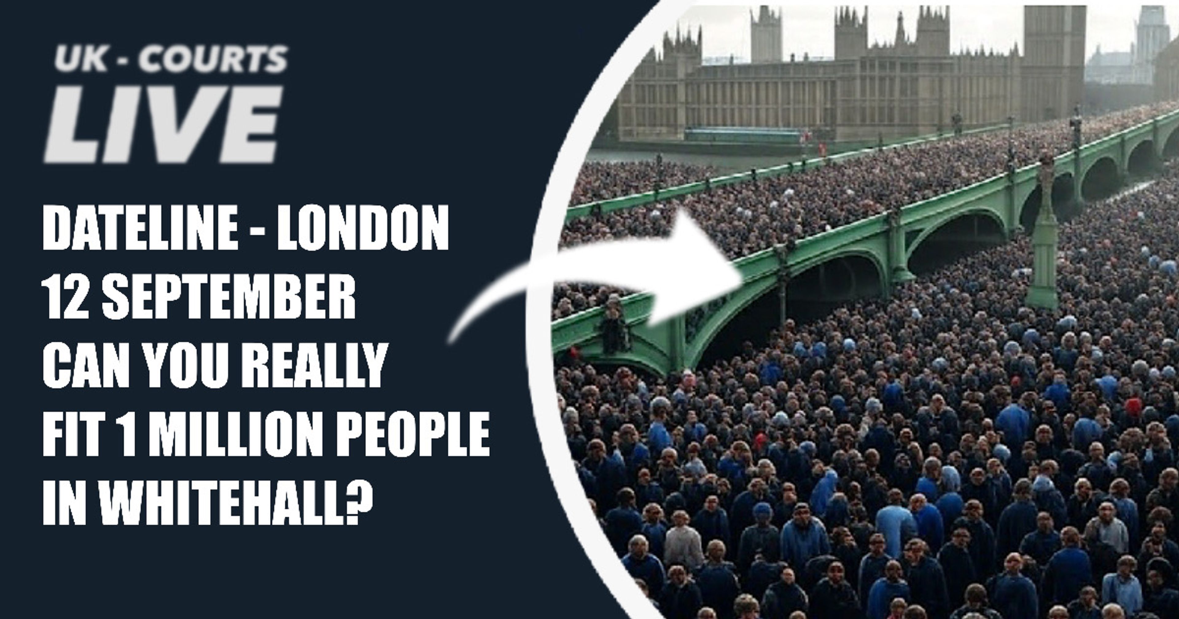 🔴 CAN YOU REALLY FIT ONE MILLION PEOPLE IN WHITEHALL⁉️
