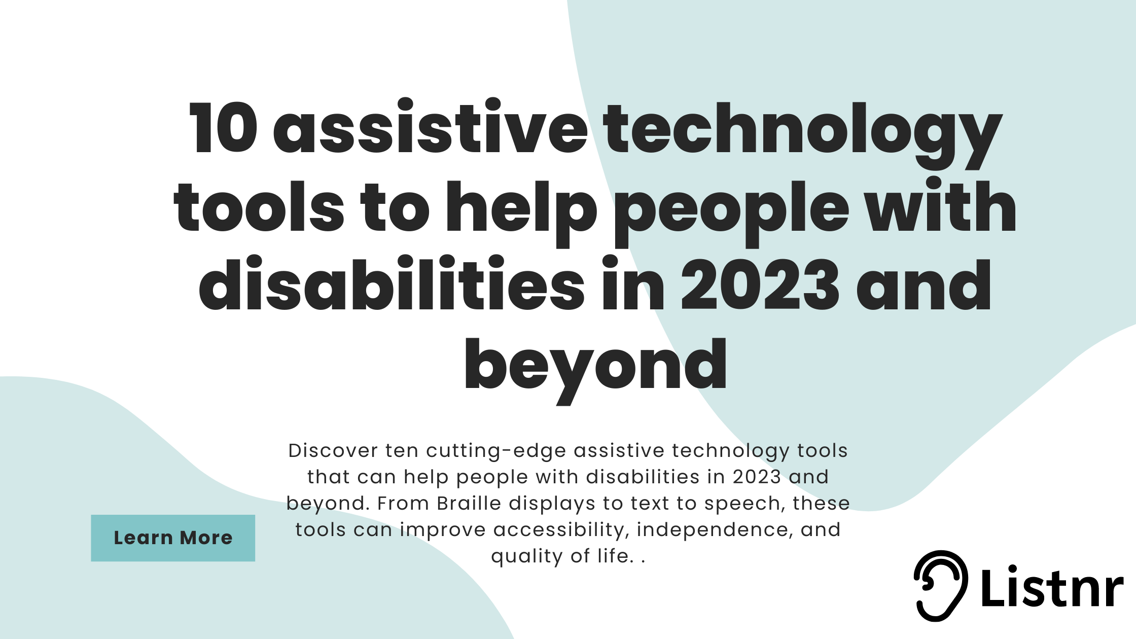 Tools For Life 10 assistive technology tools to help people with disabilities in 2023 ...