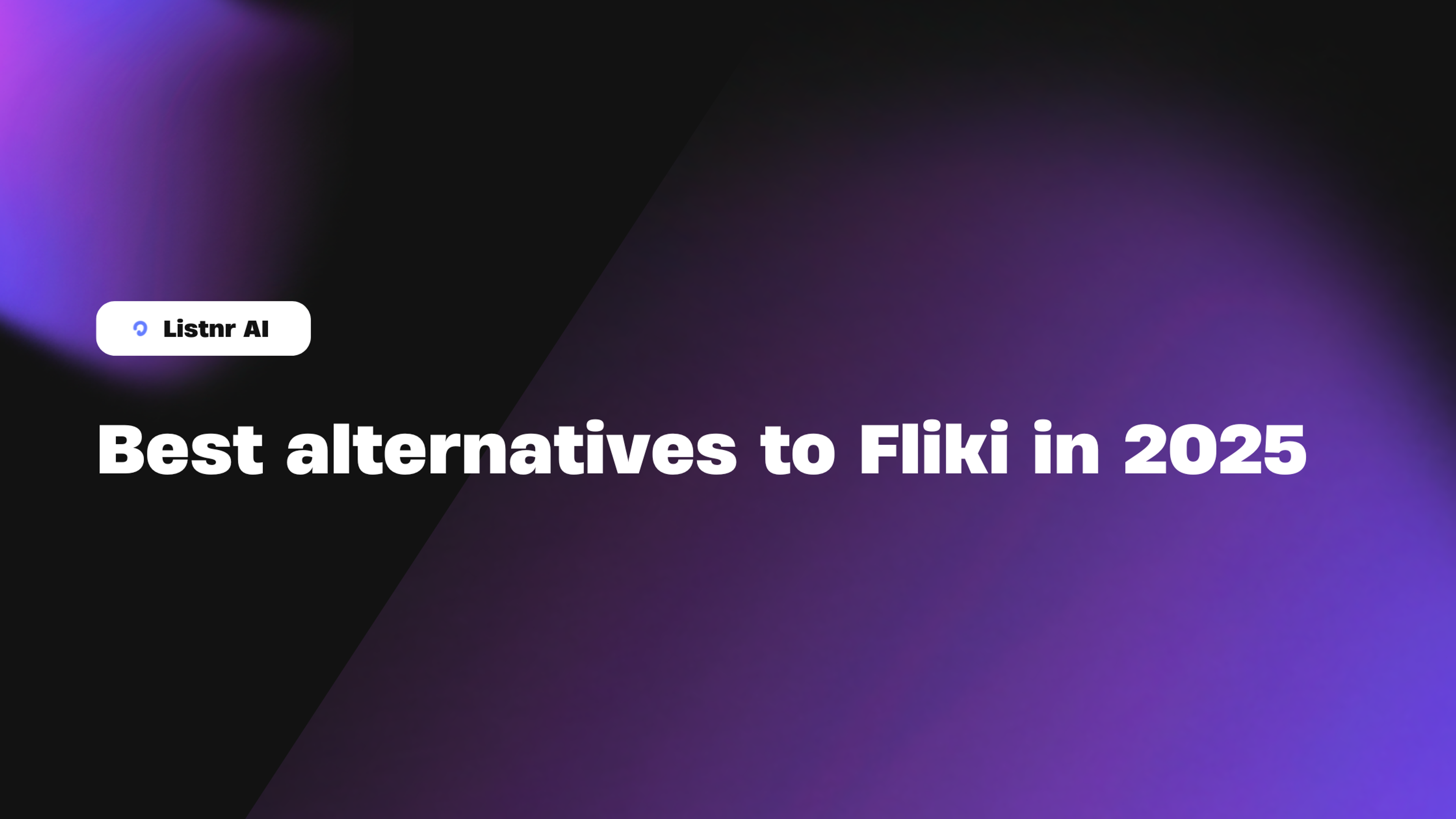 Best Alternatives to Fliki for 2025 [updated!]