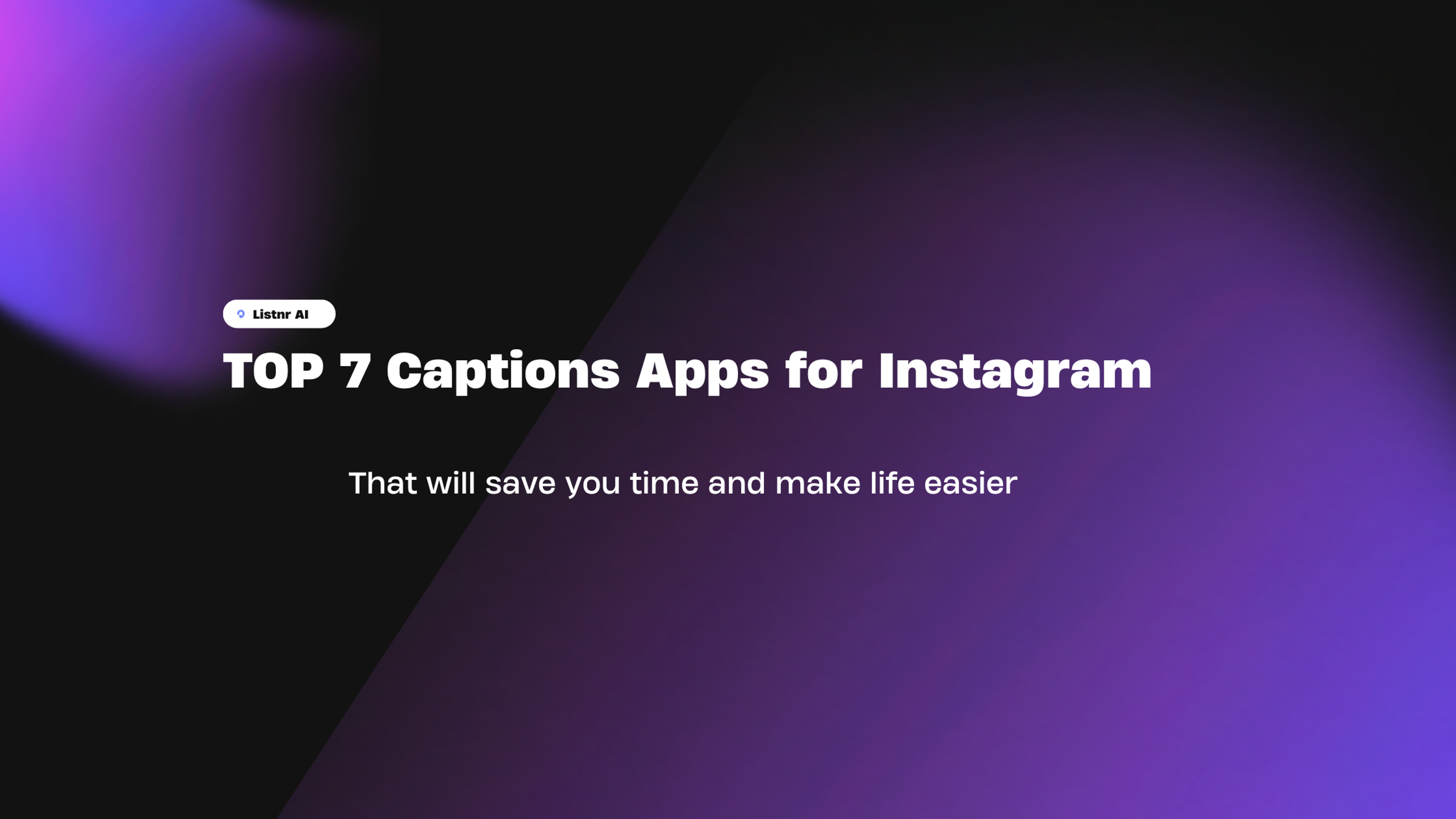 TOP 7 Captions Apps for Instagram (October 2024)