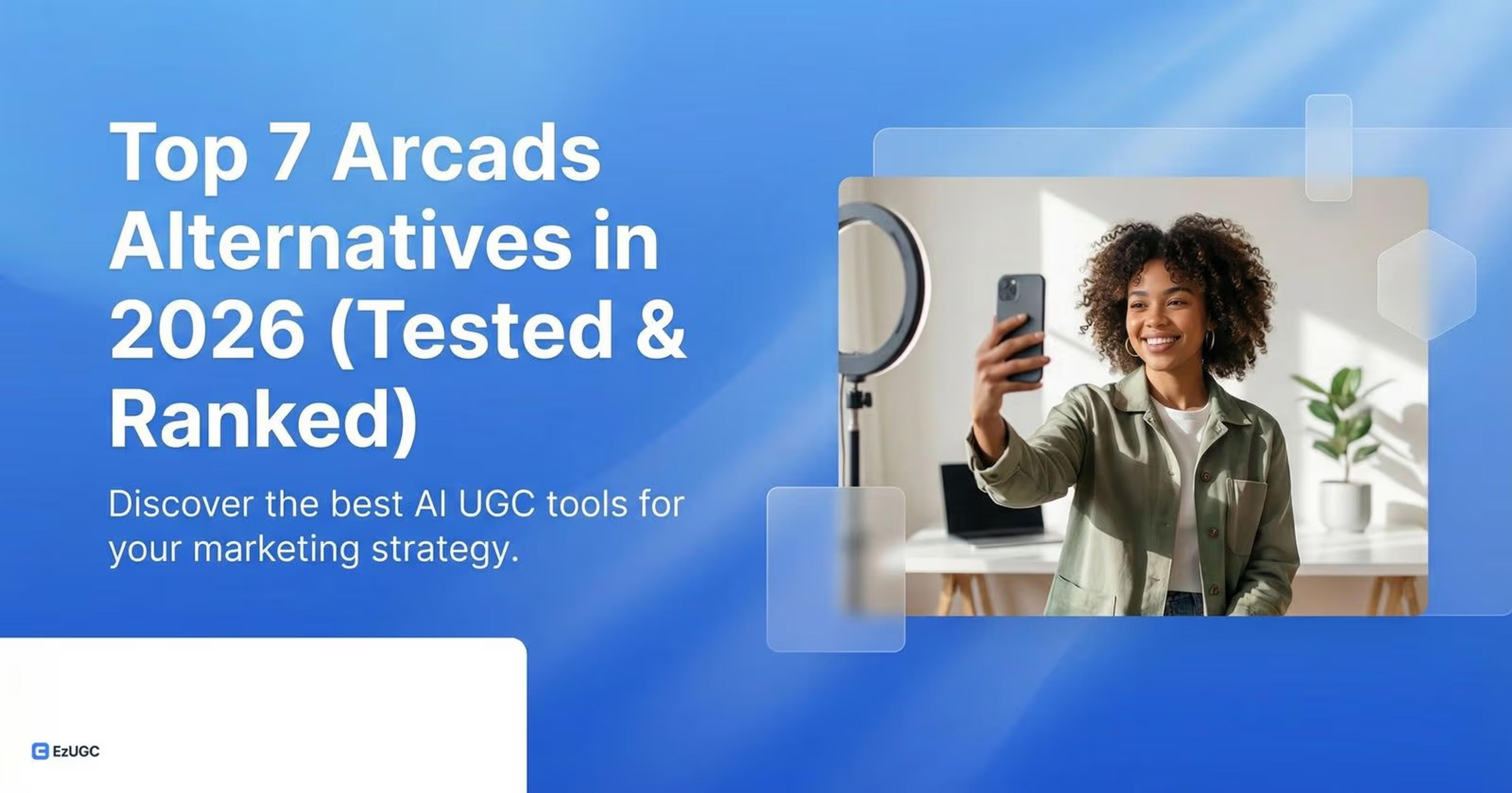 Top 7 Arcads Alternatives in 2026