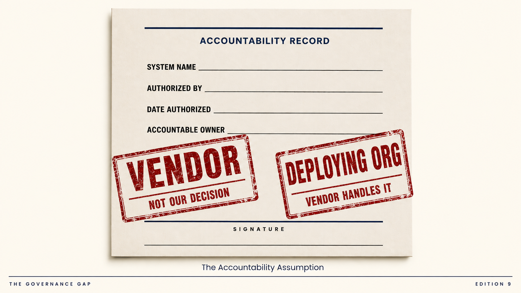 The Accountability Assumption