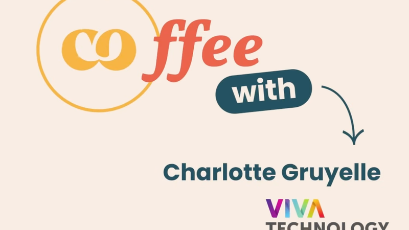 Charlotte Gruyelle, Key Account Manager chez Viva Technology, en interview sur ses événements organisés chez Comet