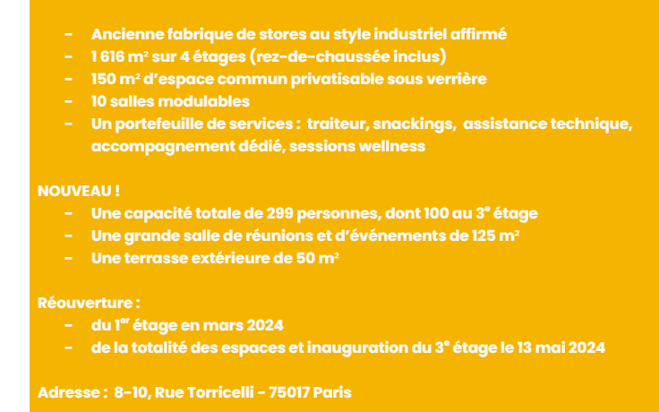 A yellow fact sheet summarising Comet Ternes: a former blind factory of 1,616 sq m across four floors, 10 modular rooms, capacity raised to 299 people, a 50 sq m terrace and full reopening on 13 May 2024.