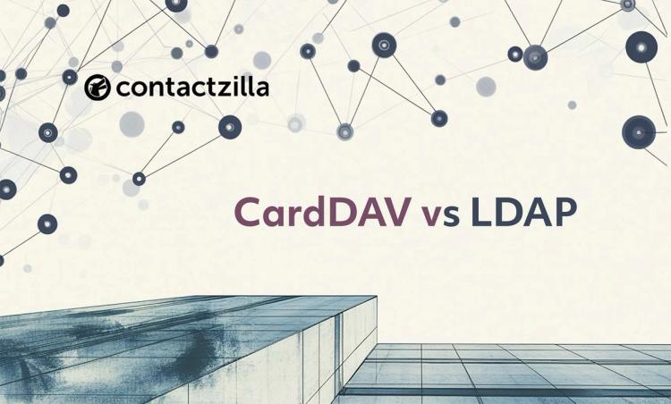 CardDAV vs LDAP: Building a Complete Contact Infrastructure