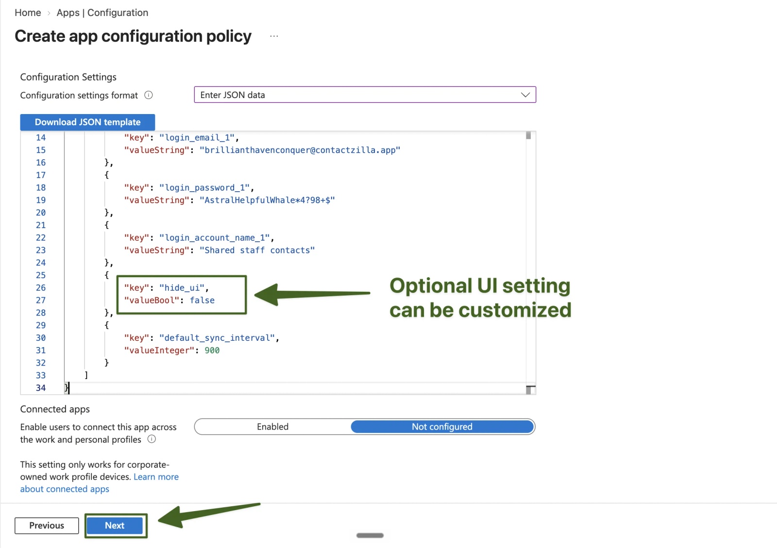 Intune Settings tab with the Contactzilla JSON pasted in, the optional hide_ui setting highlighted, Connected apps set to Not configured and the Next button highlighted