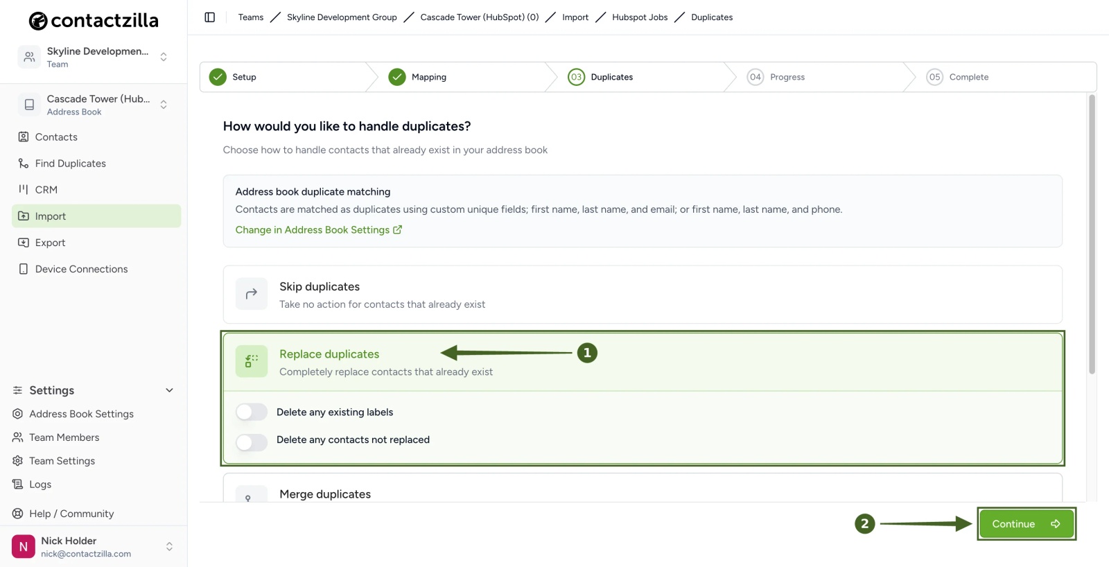 Contactzilla duplicates step with Replace duplicates selected and the Continue button highlighted