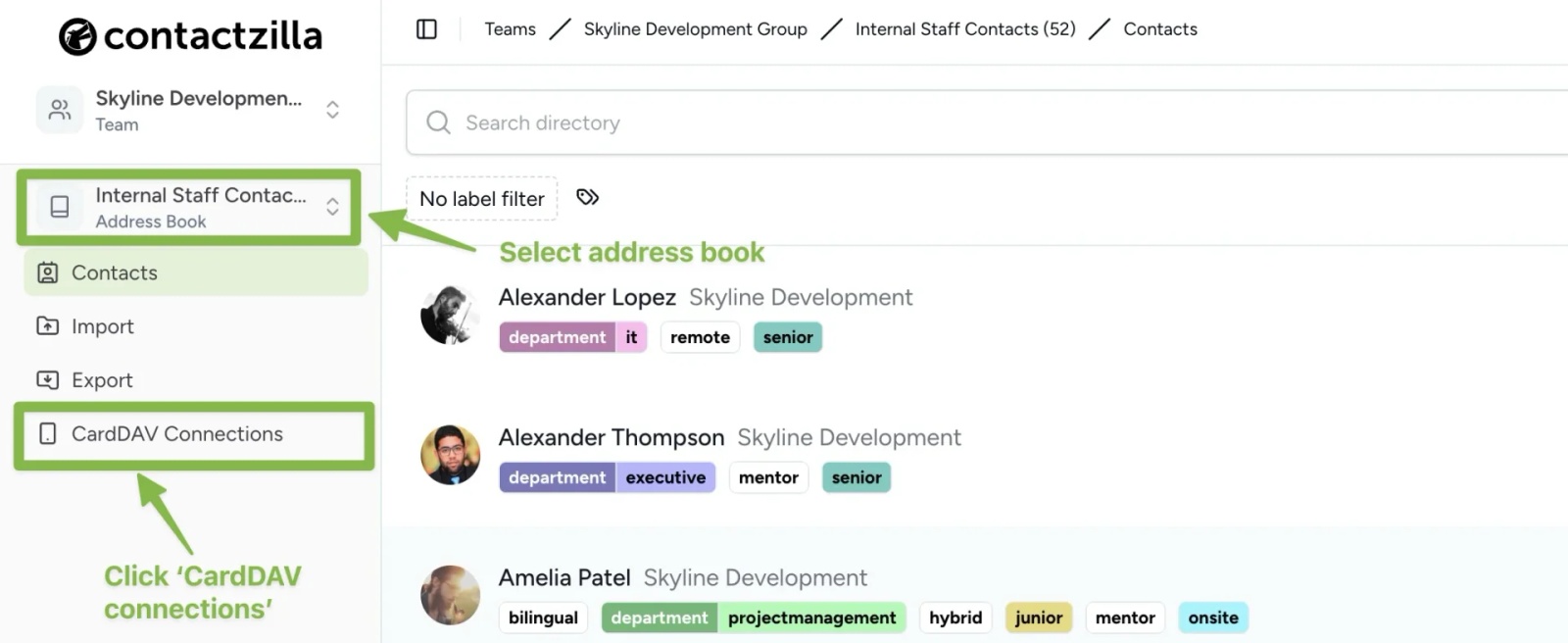Screenshot from the Contactzilla web app showing the selection of an address book labeled “Internal Staff Contacts” under a team called “Skyline Development Group.” Two green-highlighted boxes mark the chosen address book and the “CardDAV Connections” menu item in the sidebar, illustrating Step 1: selecting the address book and navigating to the CardDAV Connections section.