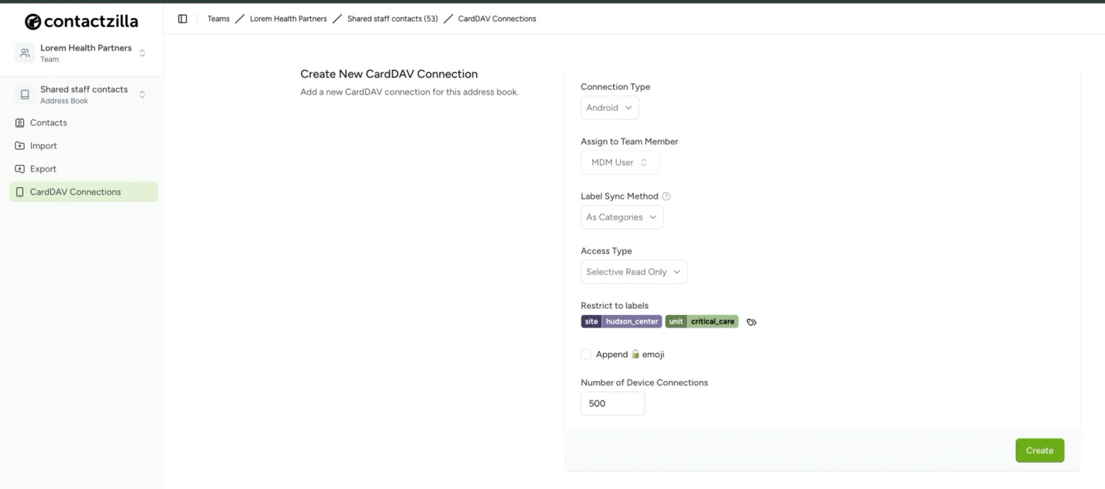 Screenshot of the Contactzilla dashboard showing the process for creating a new CardDAV connection for MDM deployment. The interface allows admins to select connection type (Android), assign the connection to a team member, choose label sync method, set access level (e.g. selective read only), filter by contact labels, and define the number of device connections.