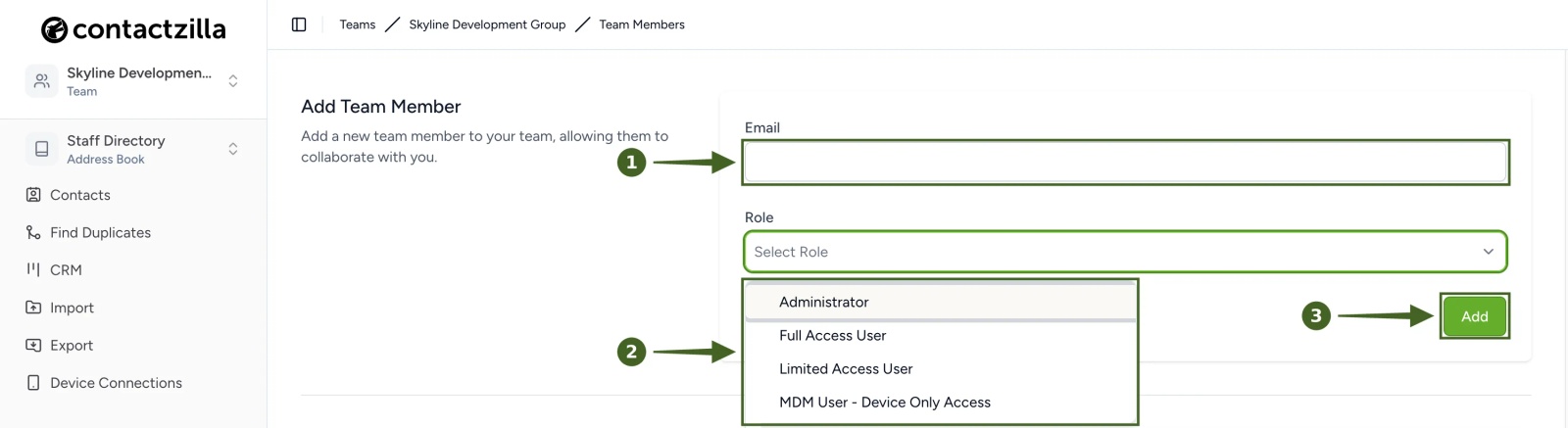 Contactzilla Team Members page with the Add Team Member form, the Role list open showing Administrator, Full Access User, Limited Access User and MDM User - Device Only Access, and the Add button highlighted.
