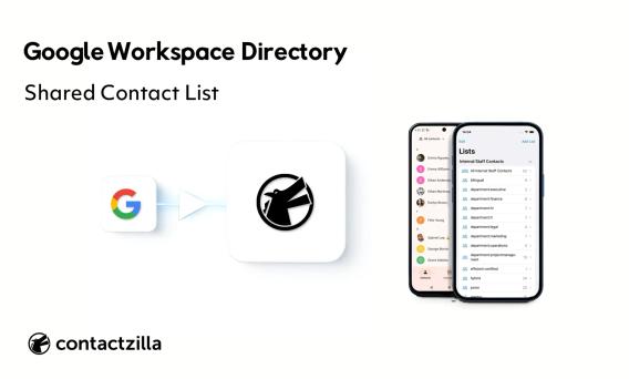 Set Up a Google Workspace Shared Contact List for Work Phones