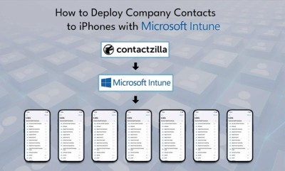 Finally: How to Sync Company Contacts to iPhones with Intune (No PowerShell, No Scripts)