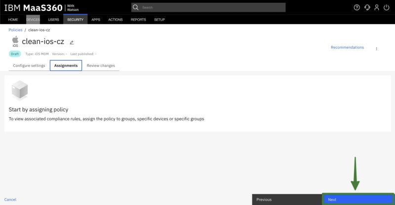 IBM MaaS360 Assignments tab showing that group assignment isn’t available, with Next highlighted to proceed.