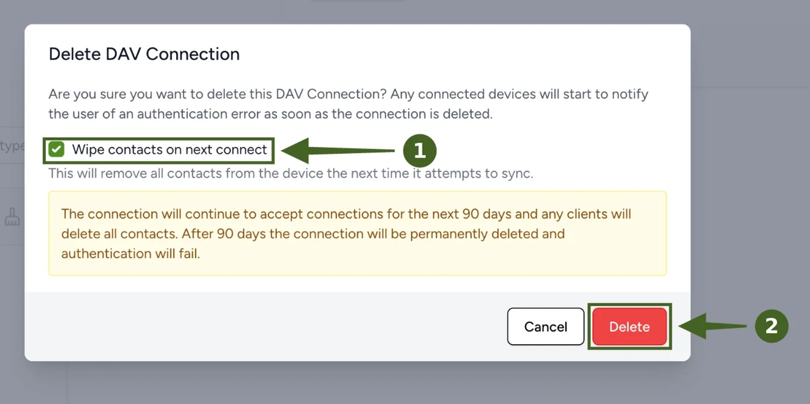 Contactzilla Delete DAV Connection window with Wipe contacts on next connect ticked, the 90-day notice shown, and the Delete button highlighted.