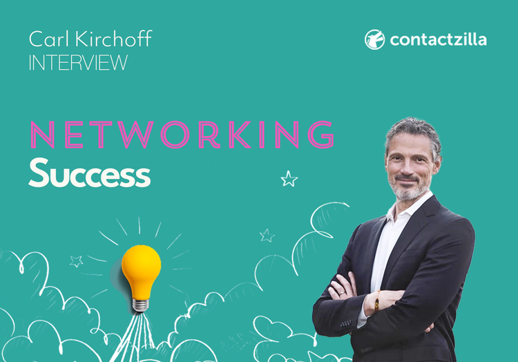 Mastering Global Business Connections with Carl Kirchhoff