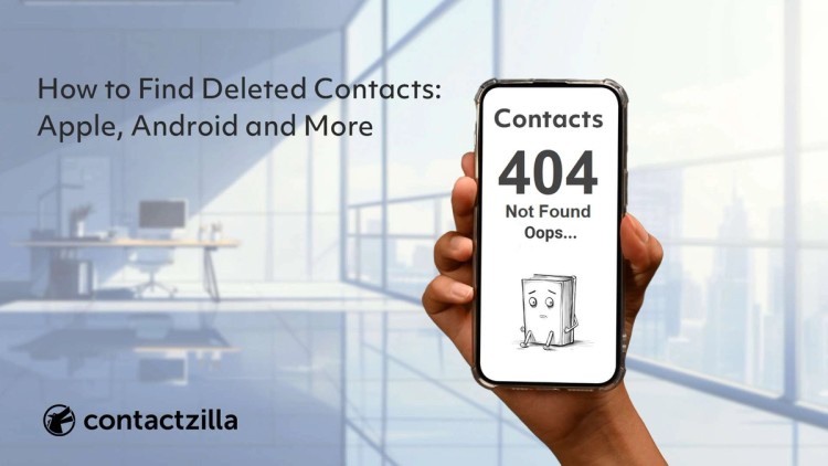 How to Find Deleted Contacts: A Lifesaver’s Guide for iPhone and Android Users