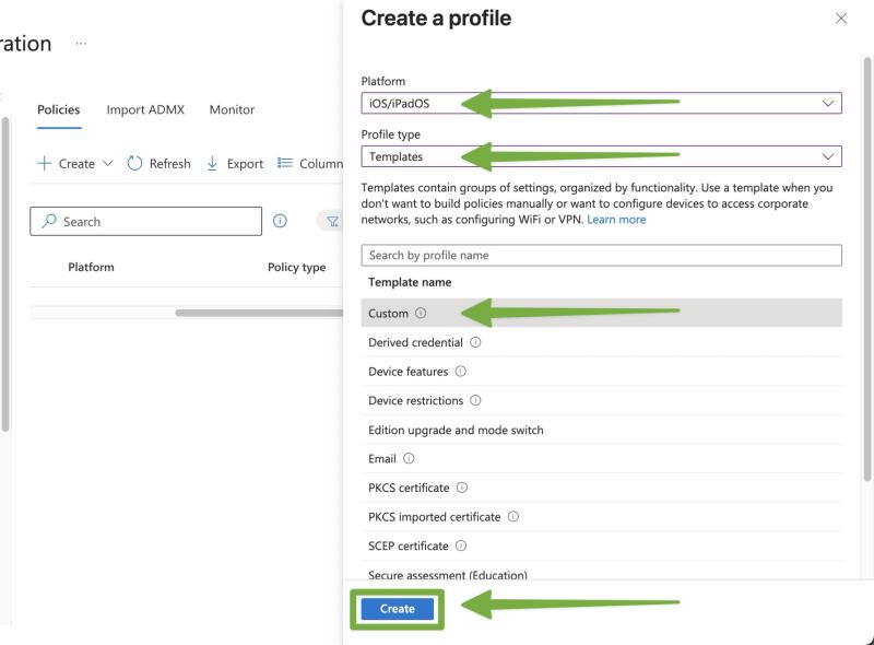 Microsoft Intune create profile screen with iOS/iPadOS platform, Templates profile type, and Custom template selected before clicking Create.