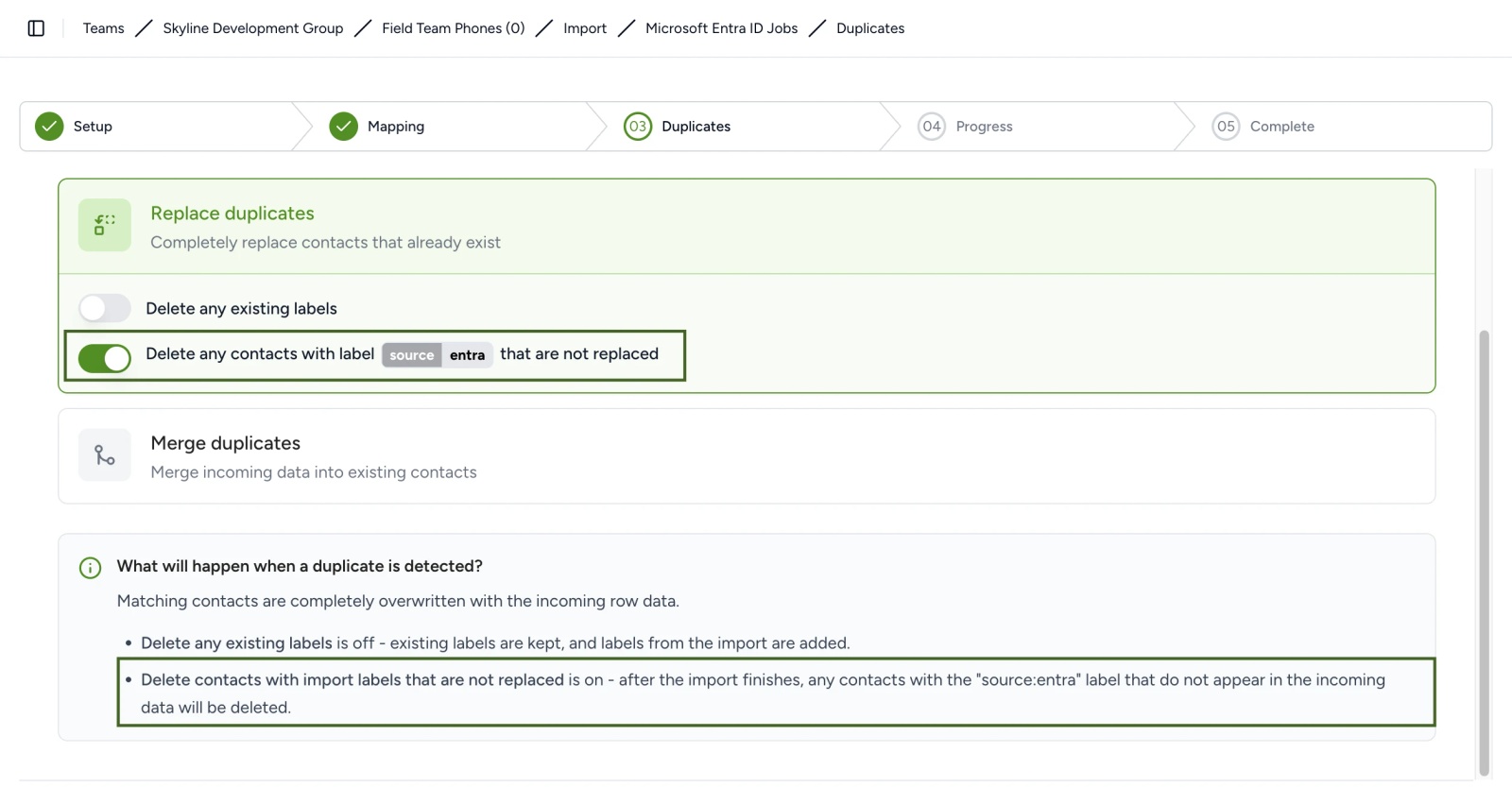 Contactzilla Microsoft Entra ID import Duplicates step for the Field Team Phones address book, with Replace duplicates selected and Delete any contacts with label source:entra that are not replaced switched on, and the explanation that only source:entra contacts missing from the import are deleted