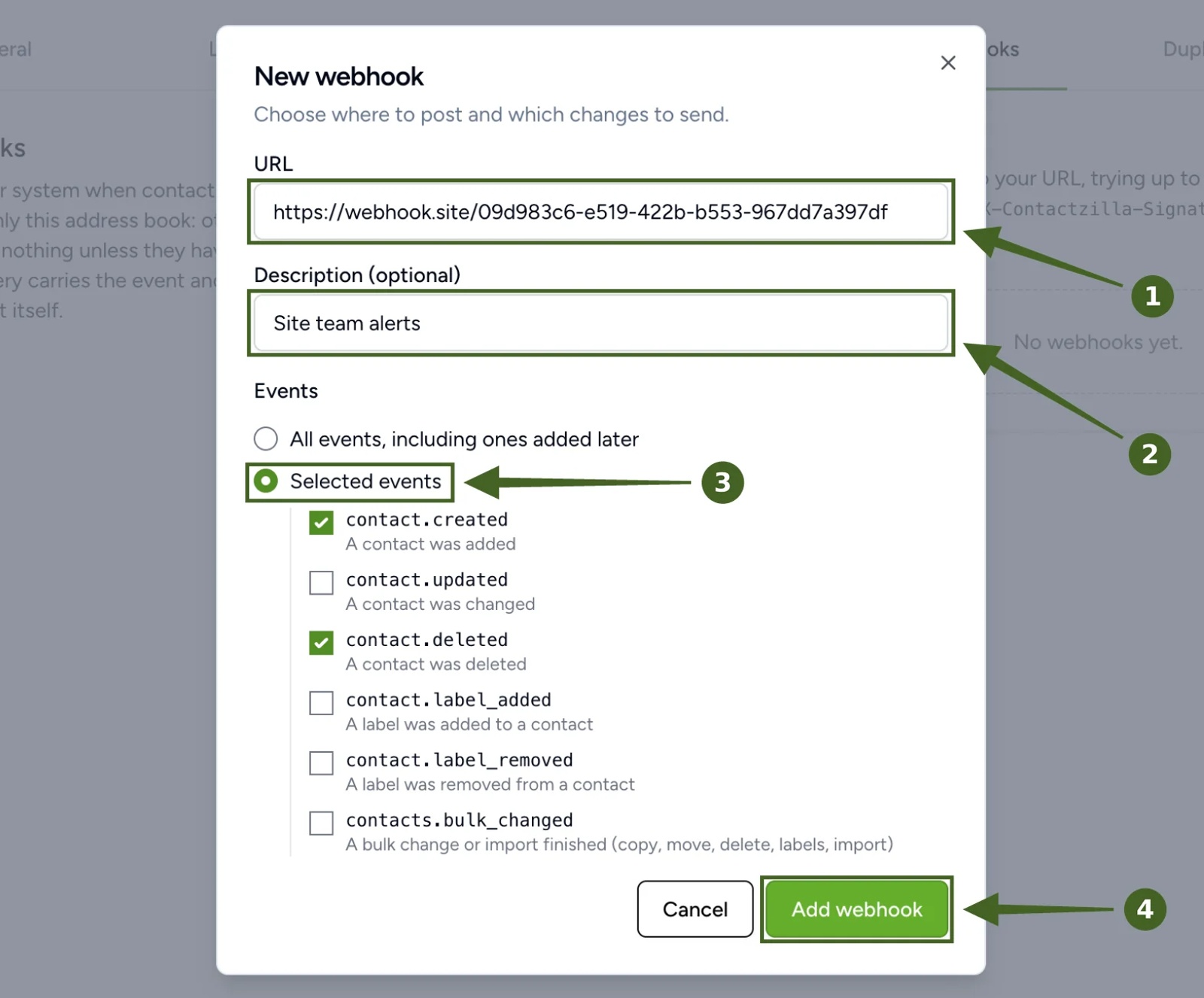 Contactzilla New webhook dialog with a URL, the description Site team alerts and Selected events, with contact.created and contact.deleted ticked, and the Add webhook button.