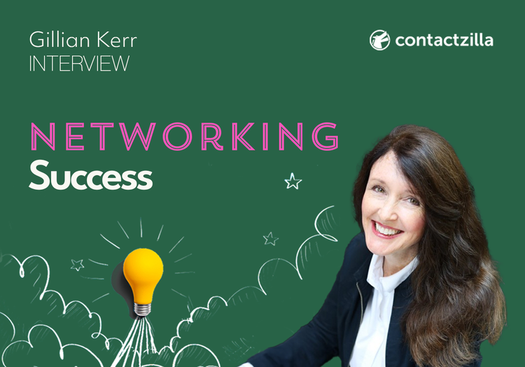 The Art of Authentic Networking with Gillian Kerr