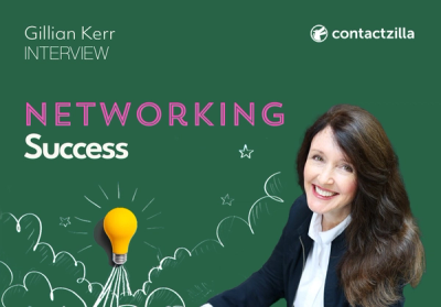 The Art of Authentic Networking with Gillian Kerr