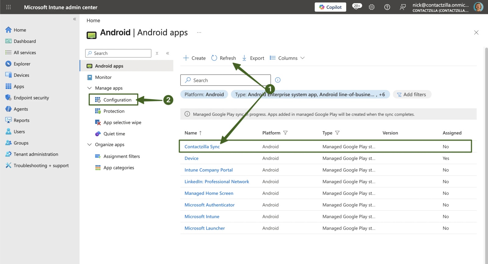 Intune Android apps list with Refresh (arrow 1) and Contactzilla Sync now listed, and the Configuration menu item highlighted (arrow 2)