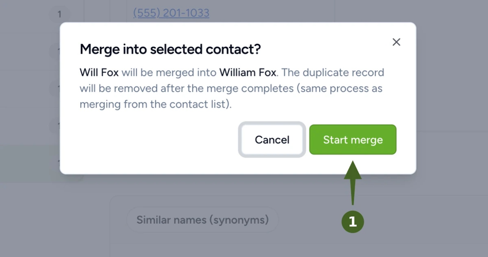 Contactzilla Merge into selected contact confirmation saying Will Fox will be merged into William Fox and the duplicate record removed, with the Start merge button.