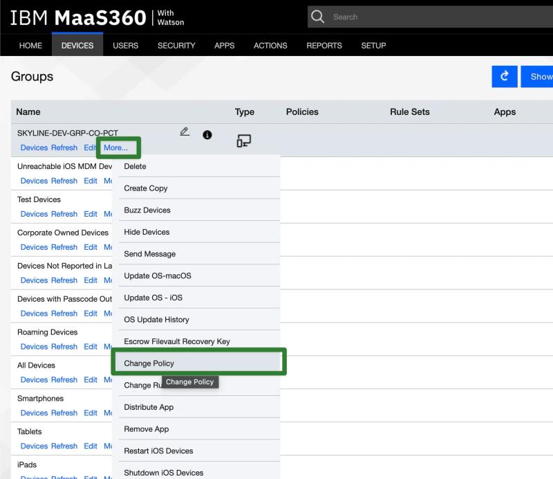Selecting “Change Policy” from the More menu under Device Groups in IBM MaaS360 to assign the Contactzilla CardDAV policy.