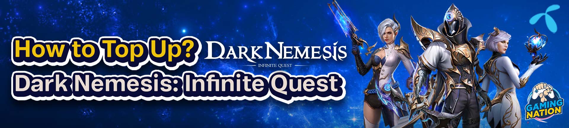 Dark Nemesis: Infinite Quest Top Up Guide