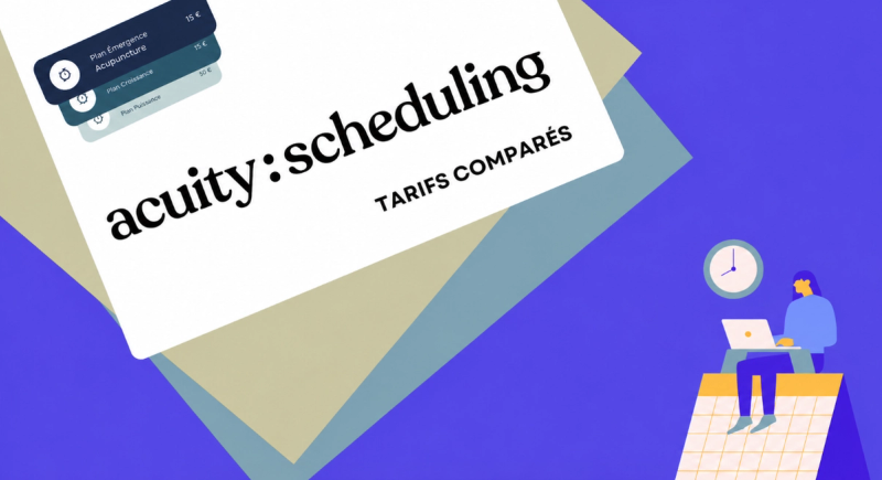 Comparaison des tarifs d’Acuity Scheduling