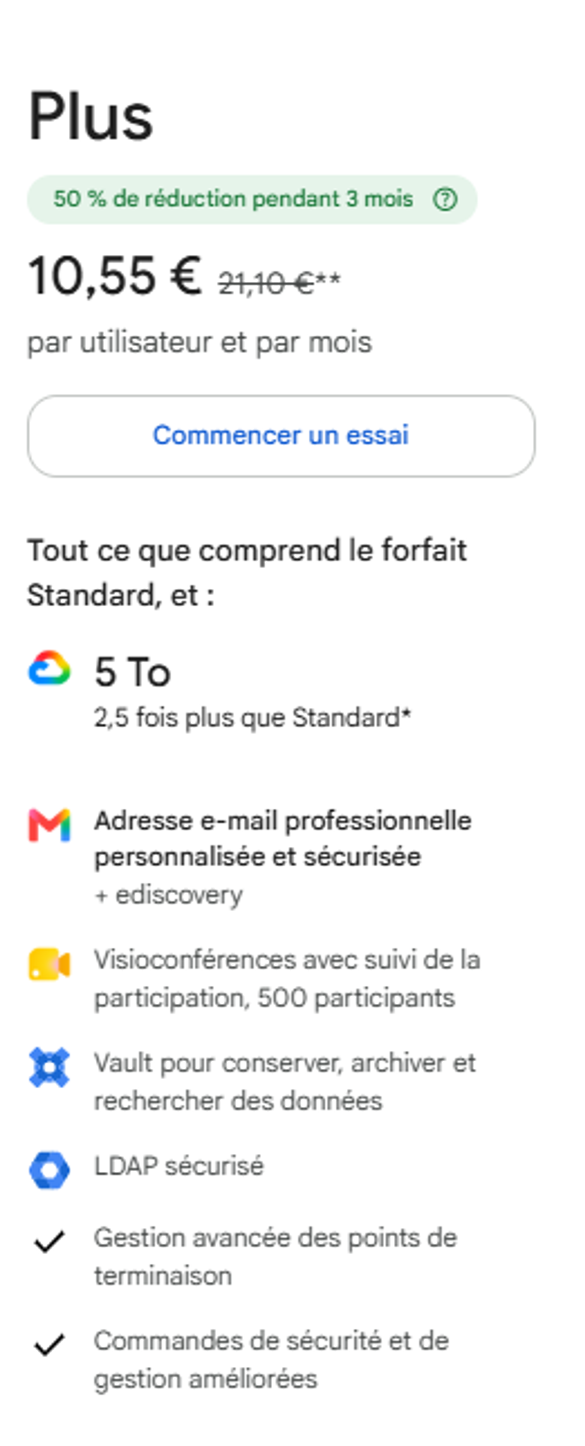 Capture d’écran des fonctionnalités du forfait Google Workspace Business Plus 