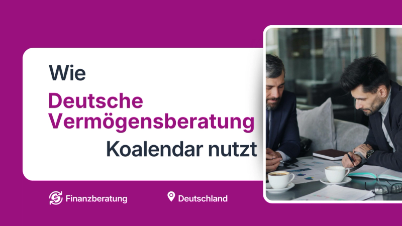 Finanzberater sparte Zeit, indem er das Planungstool von Koalendar nutzte