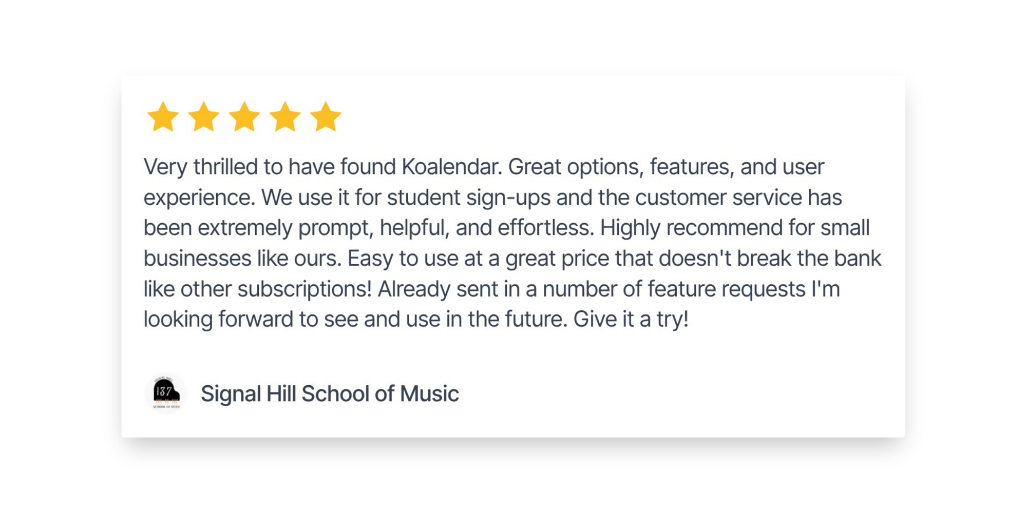 Signal Hill School of Music five-star review of Koalendar music school scheduling software.