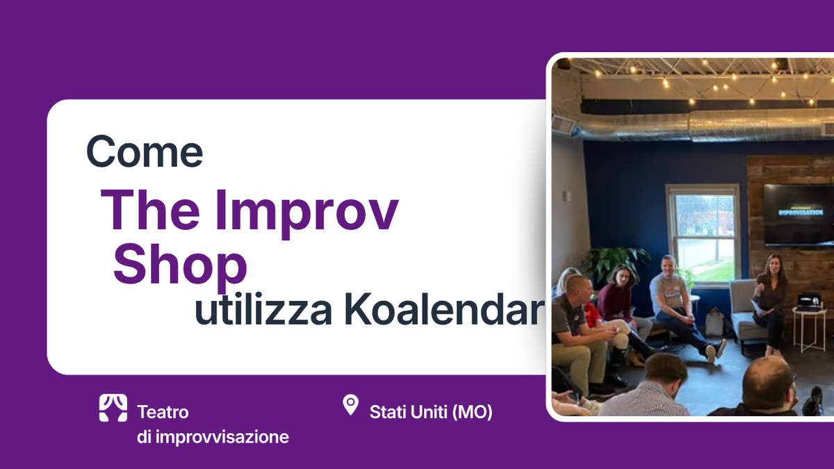 Prenotazione delle sale al teatro di improvvisazione con lo strumento di pianificazione Koalendar