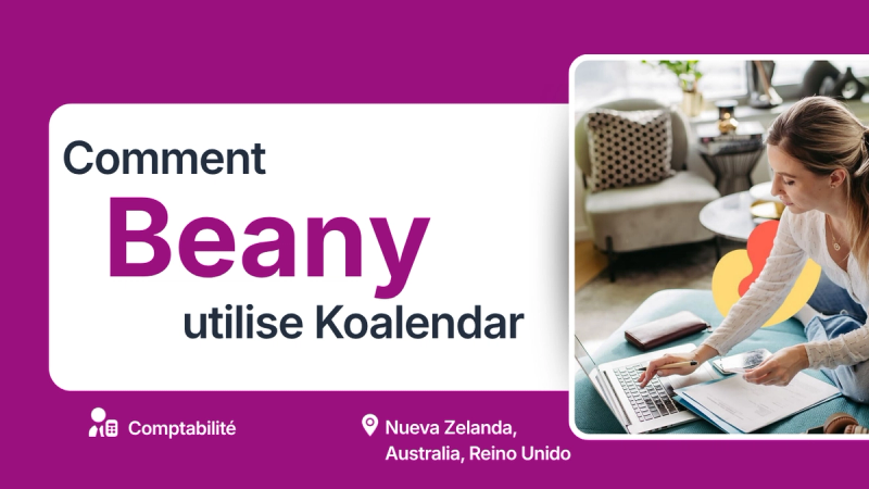 Beany, une entreprise qui utilise le logiciel de planification Koalendar pour son cabinet comptable afin de simplifier l’organisation des rendez-vous avec les clients