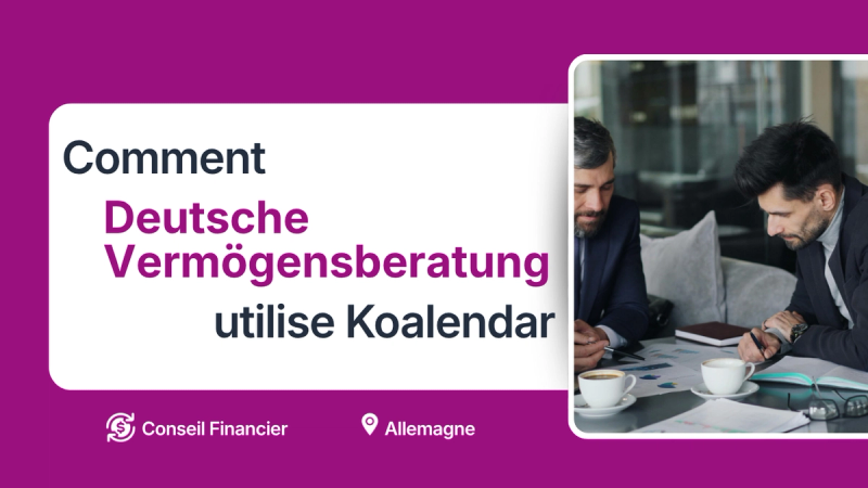 Un conseiller financier a gagné du temps en utilisant l’outil de planification Koalendar