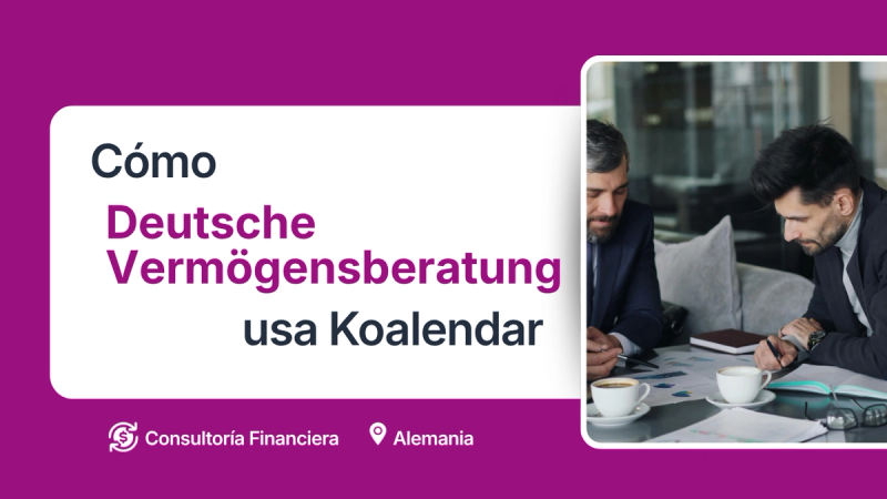 El consultor financiero ahorró tiempo utilizando la herramienta de programación Koalendar