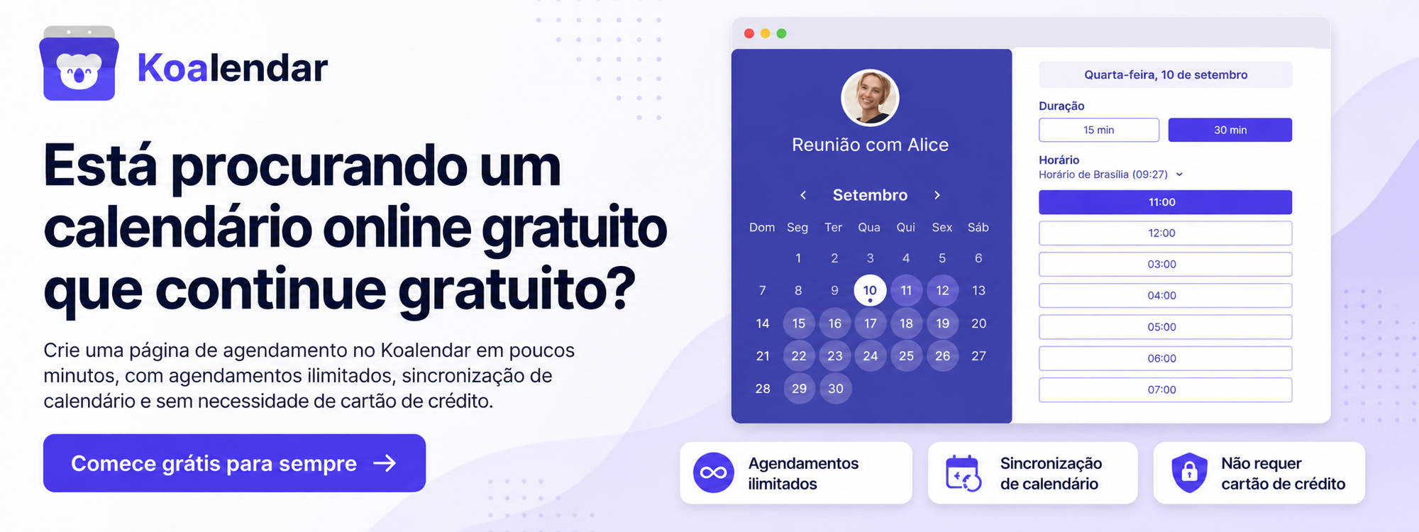 banner do Koalendar Totalmente gratuito para sempre: páginas de agendamento ilimitadas, sincronização com 2 calendários