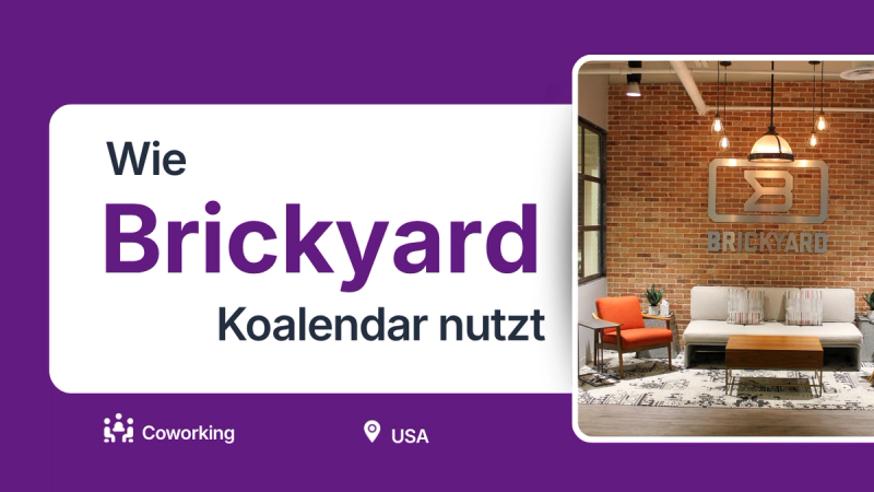 Coworking-Space, der die Koalendar-Planungssoftware für die Buchung von Führungen nutzt